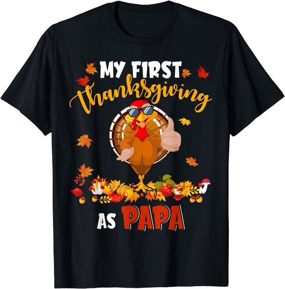 My First Thanksgiving As Papa Turkey Autumn Family Group T-Shirt