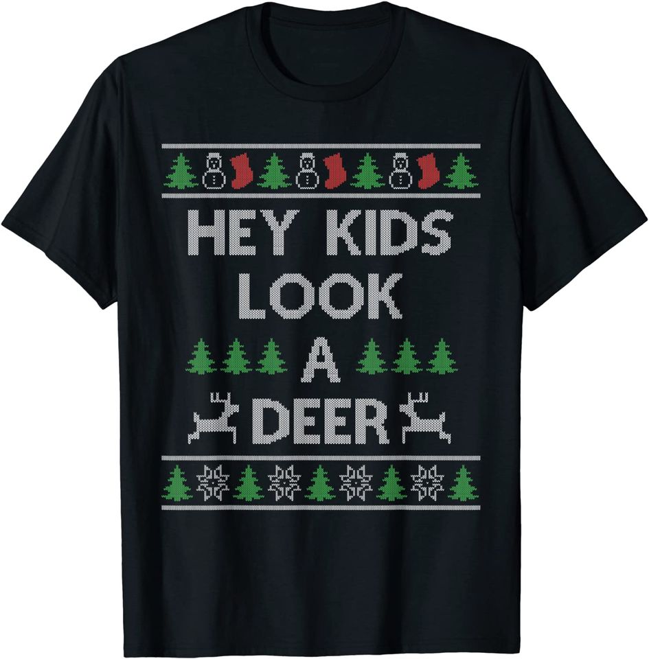 Hey Kids Look A Deer Christmas Family Winter Vacation  T-Shirt