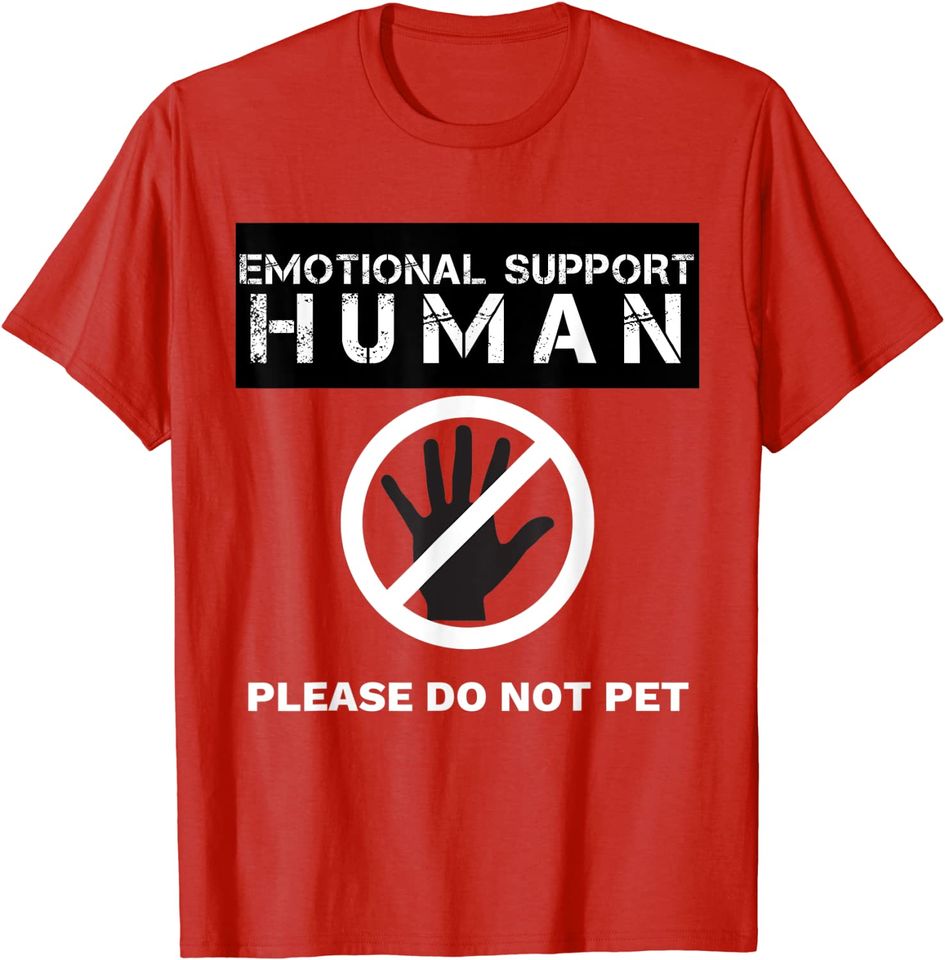 Emotional Support Human Halloween Costume T-Shirt