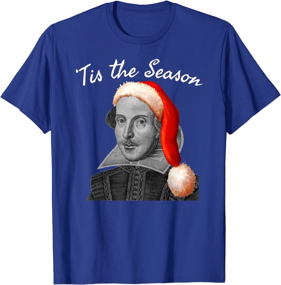 Shakespeare Christmas Shirt Art-Santa Hat-Tis The Season T-Shirt