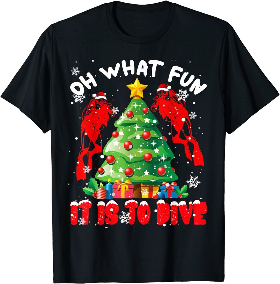 Oh What Fun It Is To Dive Christmas Tree Santa Scuba Diving T-Shirt