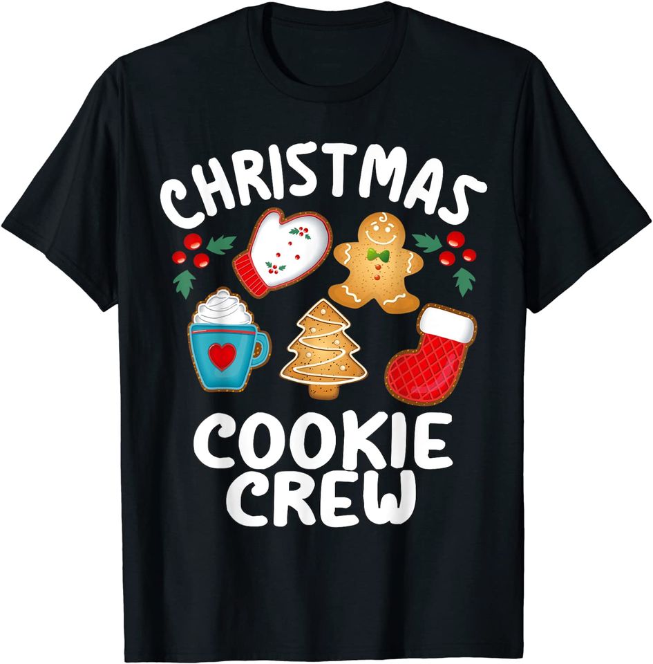 Christmas Baking Team Apparel Cookie Crew New Bakers Gifts T-Shirt
