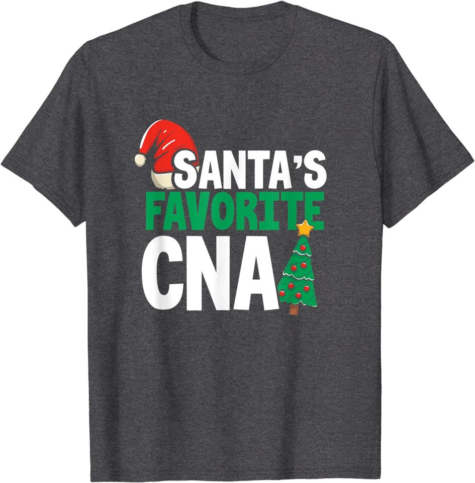 Santa’s Favorite CNA Certified Nursing Assistant Christmas T-Shirt
