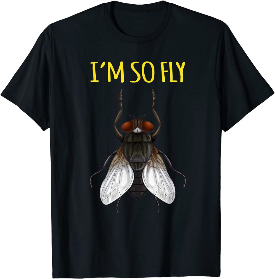 I'm So Fly Insect Bug Men Funny Novelty T-Shirt