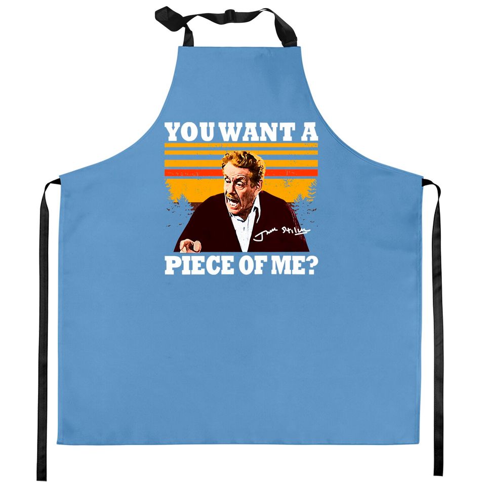 Seinfeld You Want A Piece Of Me Kitchen Apron