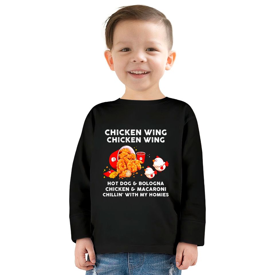 Chicken Wing Chicken Wing Kids Long Sleeve T-Shirt Kids Hot Dog Bologna Kids Long Sleeve T-Shirt