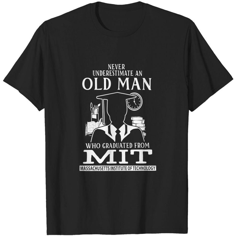 Old Man Graduated from MIT Shirt