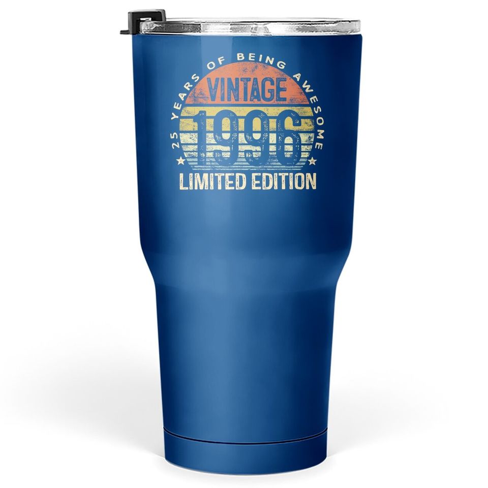 25 Year Old Gifts Vintage 1996 Limited Edition 25th Birthday Tumbler 30 Oz