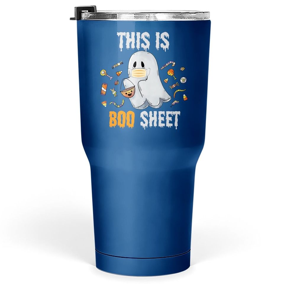 This Is Boo Sheet Ghost Tumbler 30 Oz
