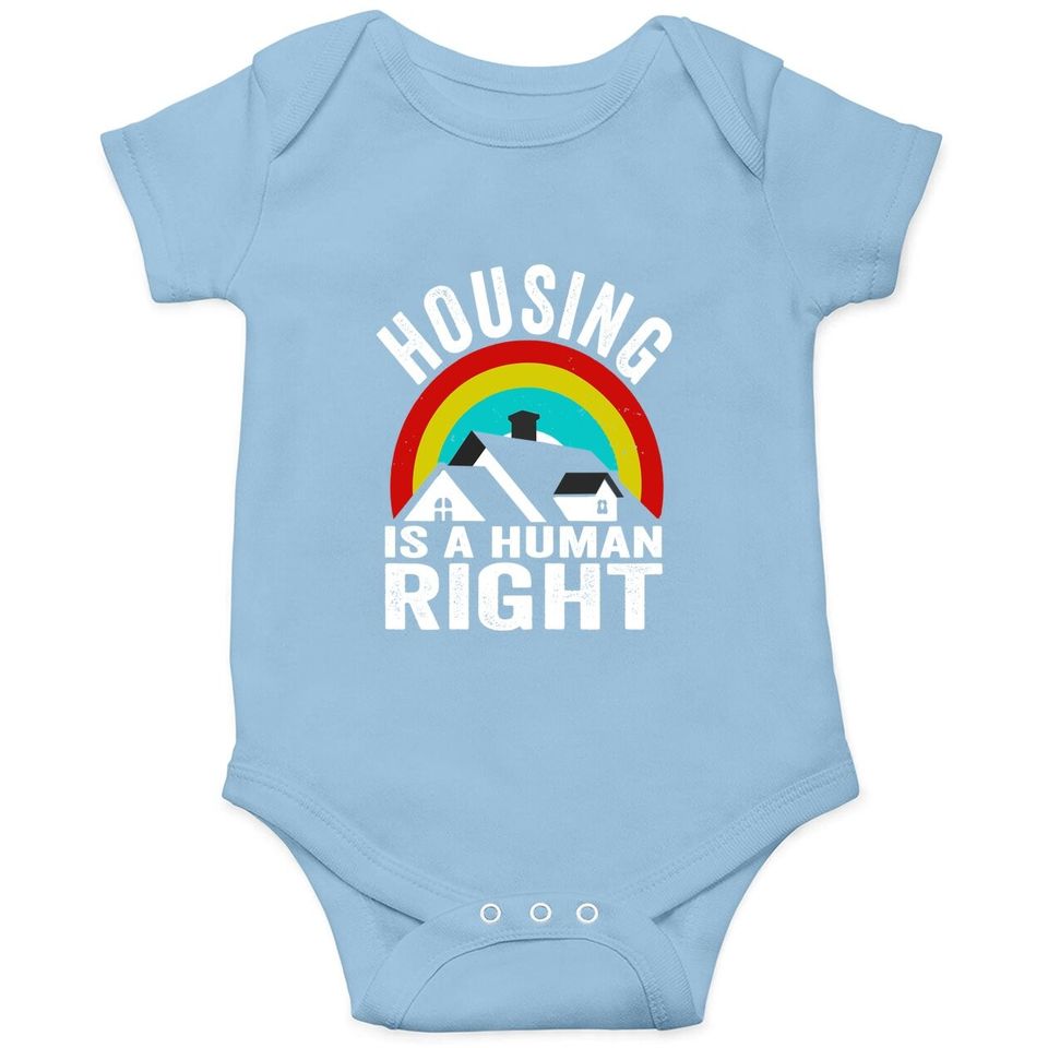 Housing Is A Human Right Poverty Cancel Rent Stop Evictions Baby Bodysuit