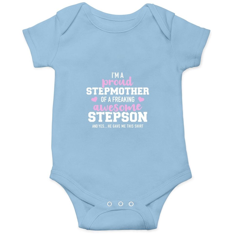 I'm A Proud Stepmother Of An Awesome Stepson Baby Bodysuit