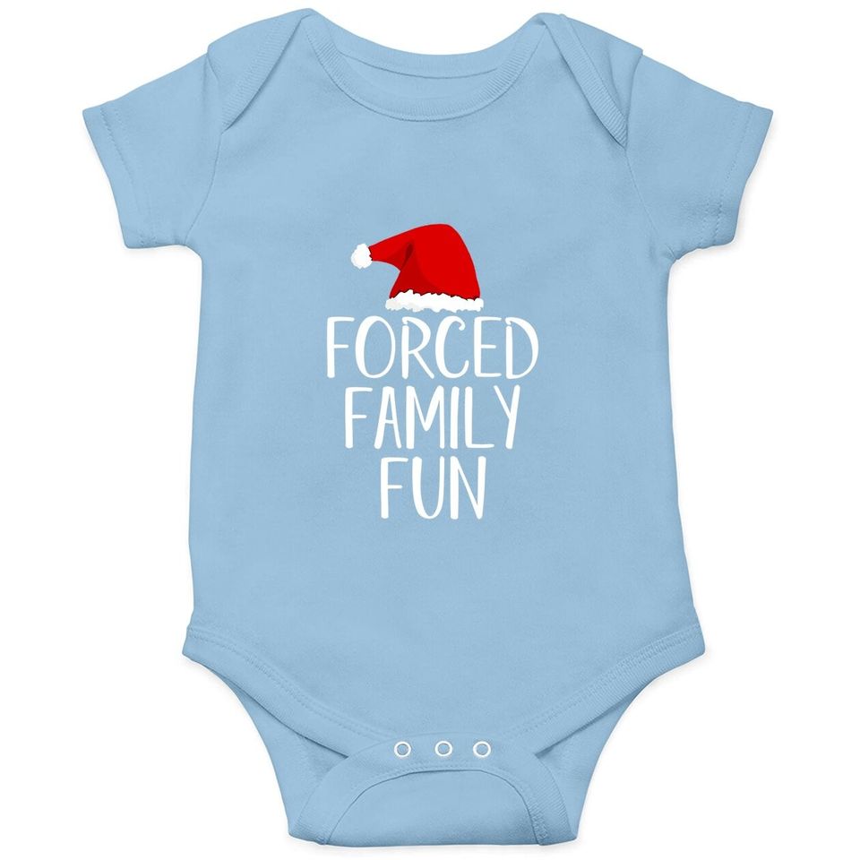 Forced Family Sarcastic Adult Christmas Eve Baby Bodysuit
