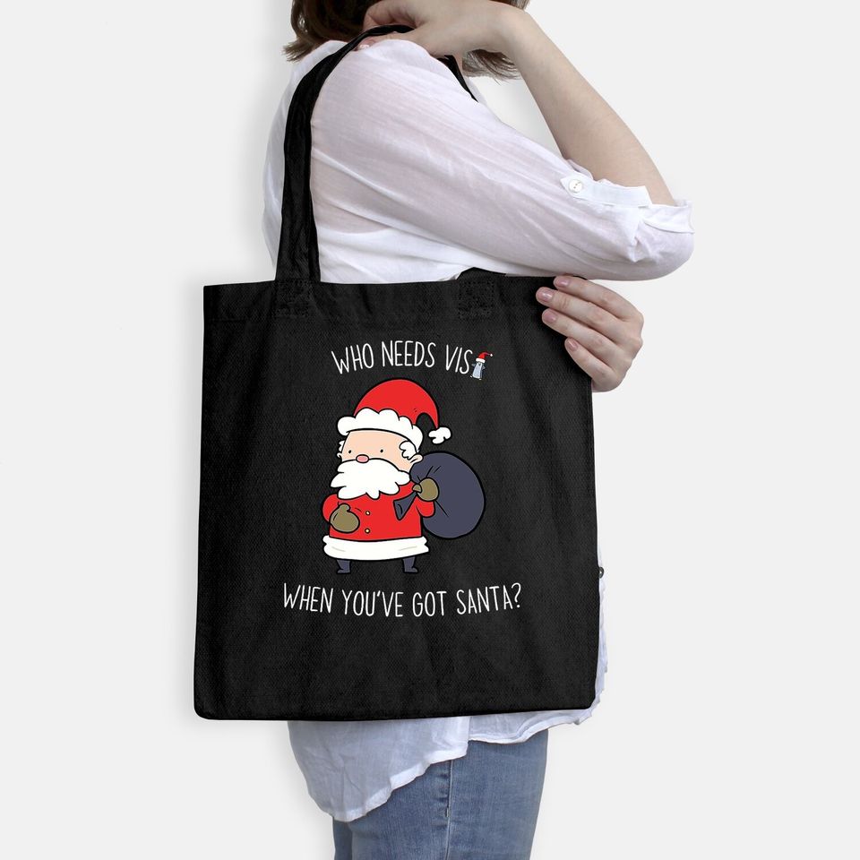 Who Needs Visa When You’ve Got Santa Bags