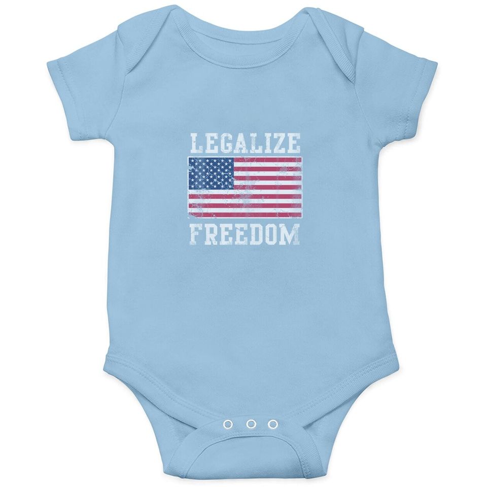 Legalize Freedom Patriotic Usa American Flag America Baby Bodysuit