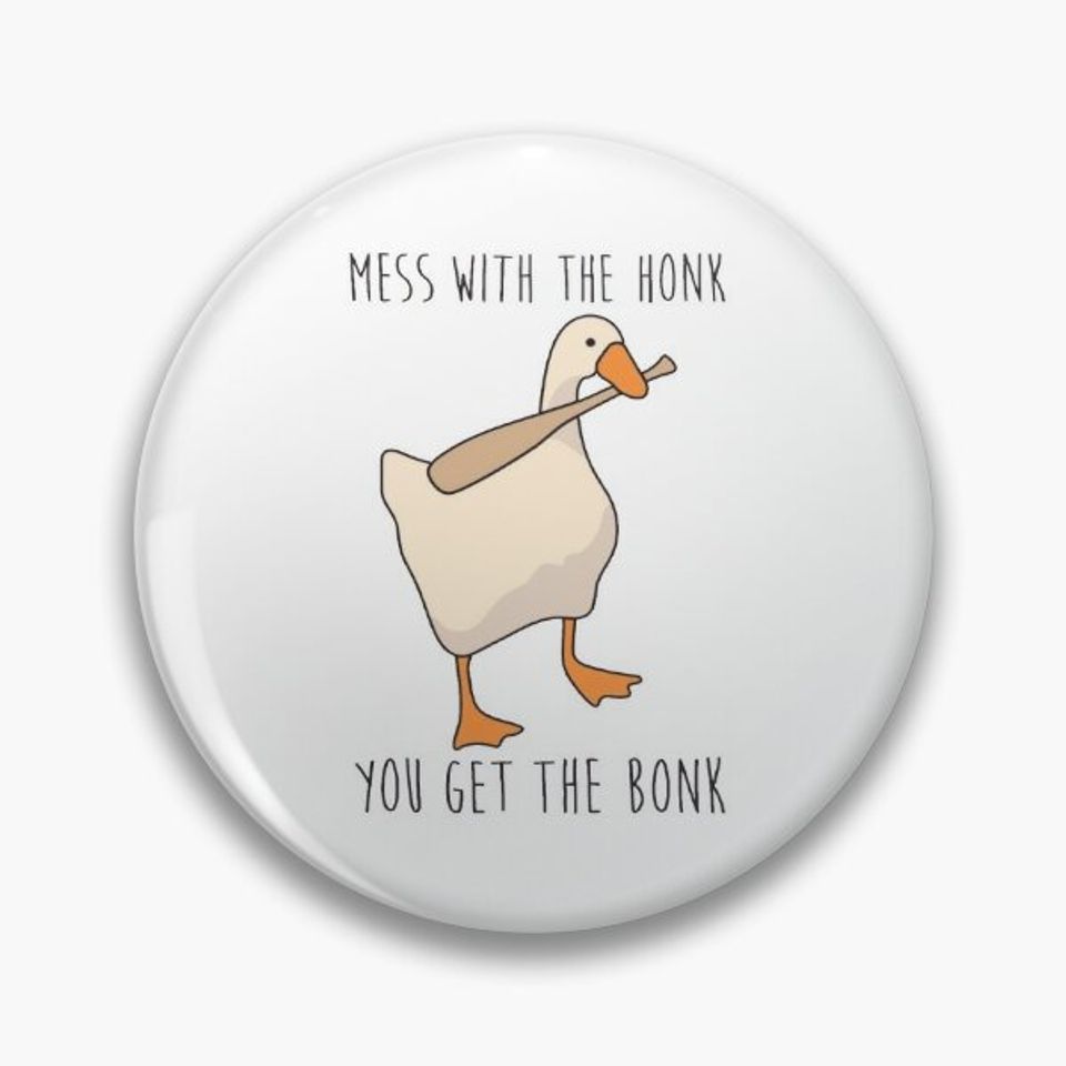 MWTHYGTB - Untitled Goose Game Pin Button