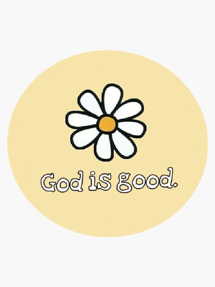 God is good Sticker