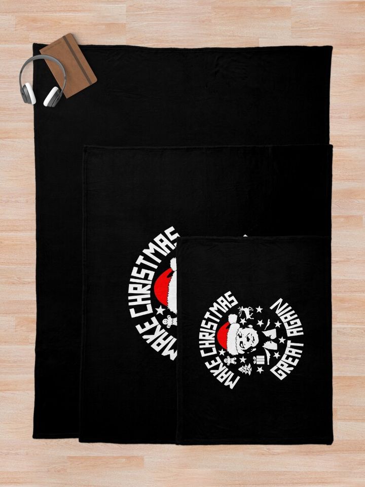 MAKE CHRISTMAS GREAT AGAIN Throw Blanket