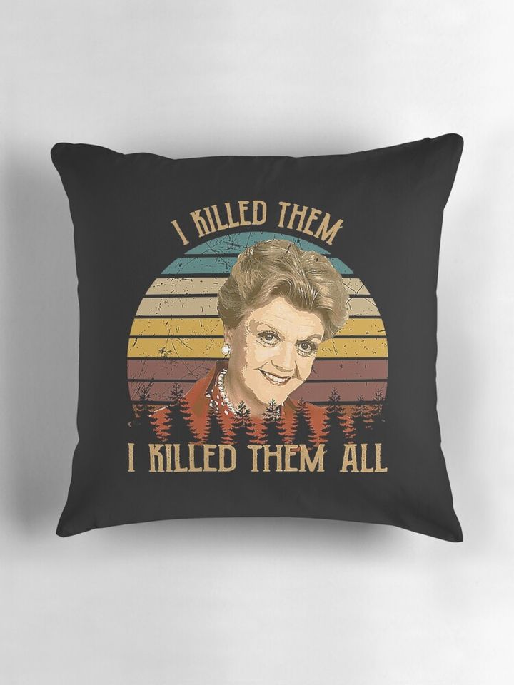 Vintage Murder She Wrote - I Killed Them I Killed Them Pillow