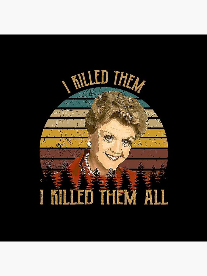 Vintage Murder She Wrote - I Killed Them I Killed Them Pillow
