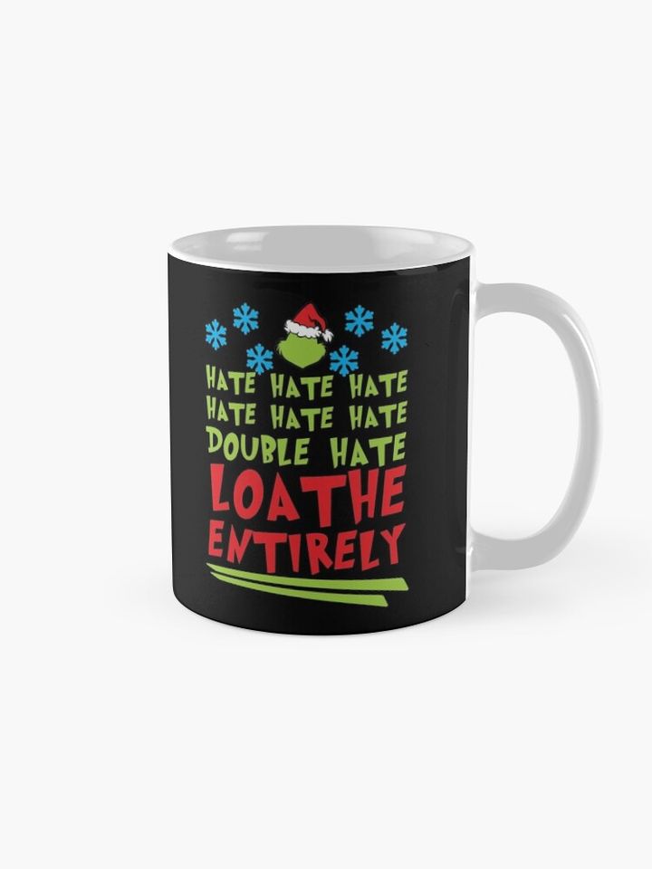 Hate Hate Double Loathe Coffee Mug