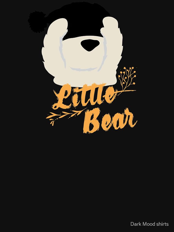 "Little Bear" Fashion Apparel Classic T-Shirt
