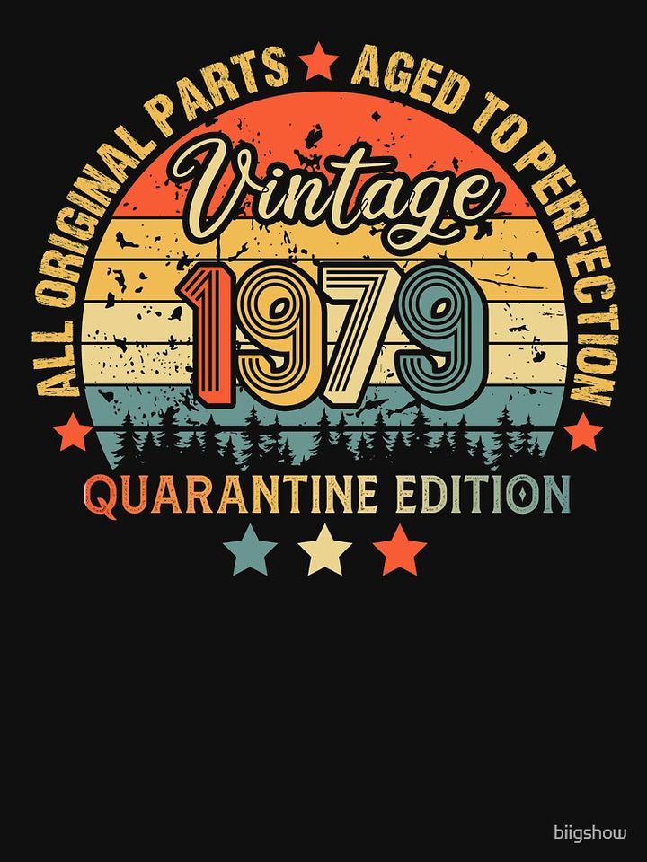 1979 Quarantine Birthday 42th Quarantine Birthday, All Original parts  Aged To Perfection, Born In 1979 Racerback Tank Top