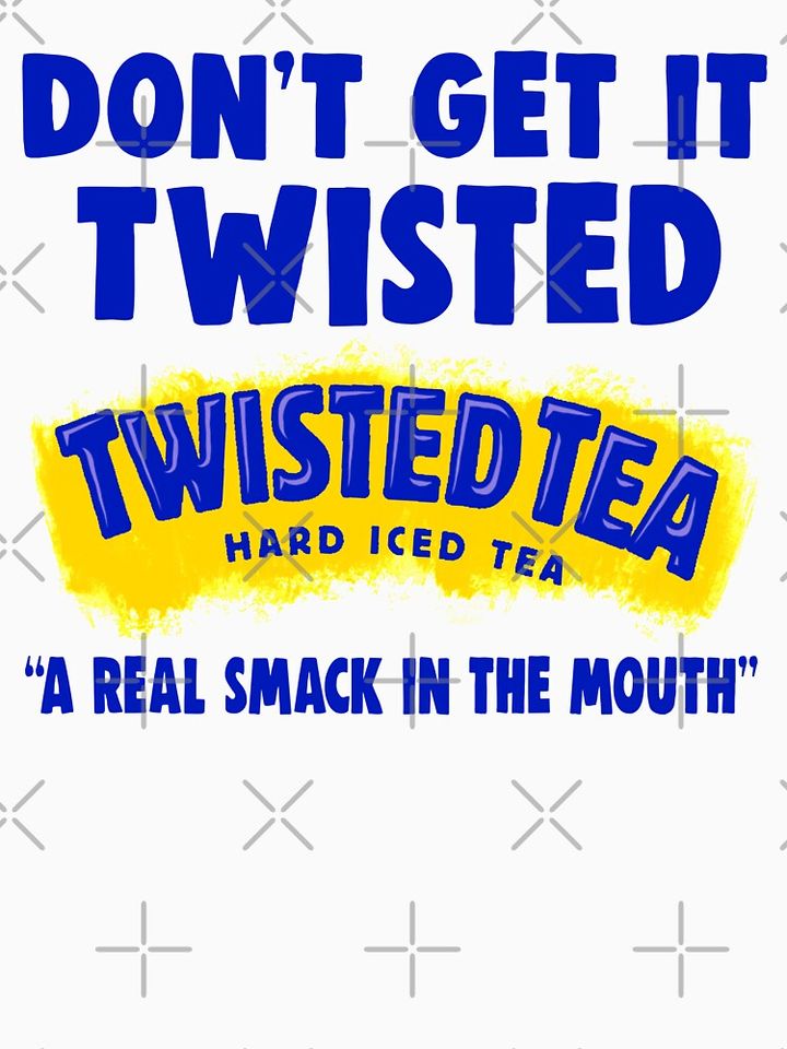 A real smack in the mouth funny twisted tea T-Shirt