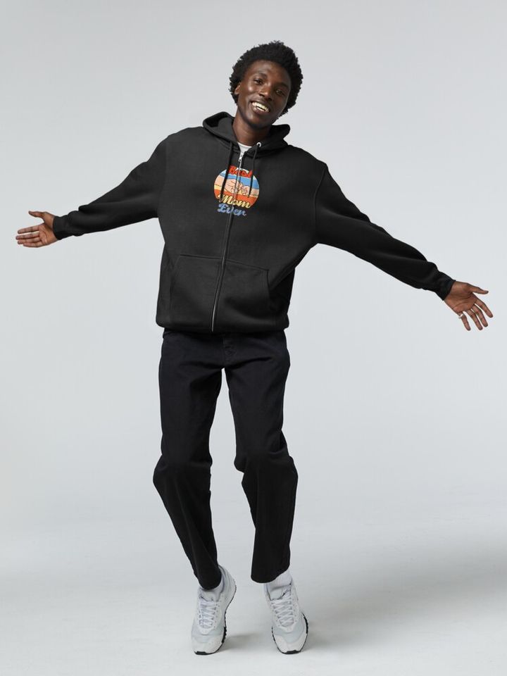 Best mom ever Zipped Hoodie