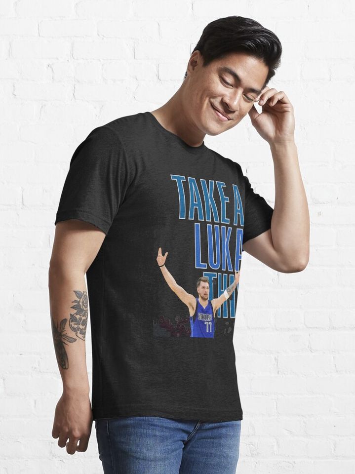 Luka Doncic - Take a luka this! T-Shirt