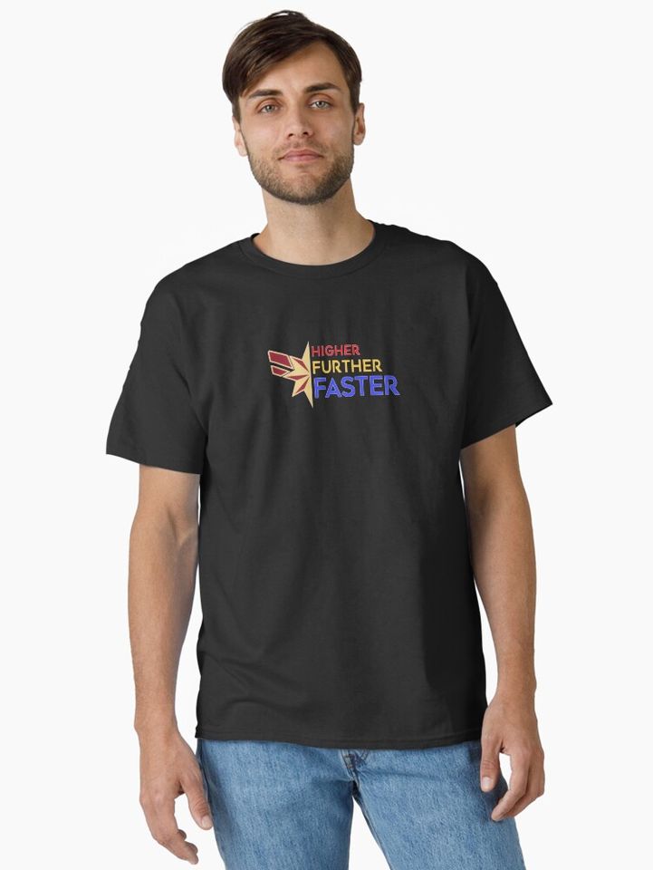 captain marvel - higher further faster Classic T-Shirt