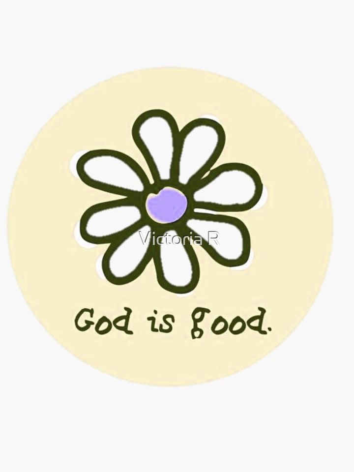 God is Good Sticker