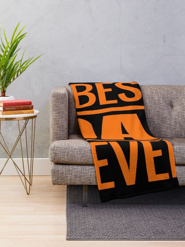 best dad ever Throw Blanket