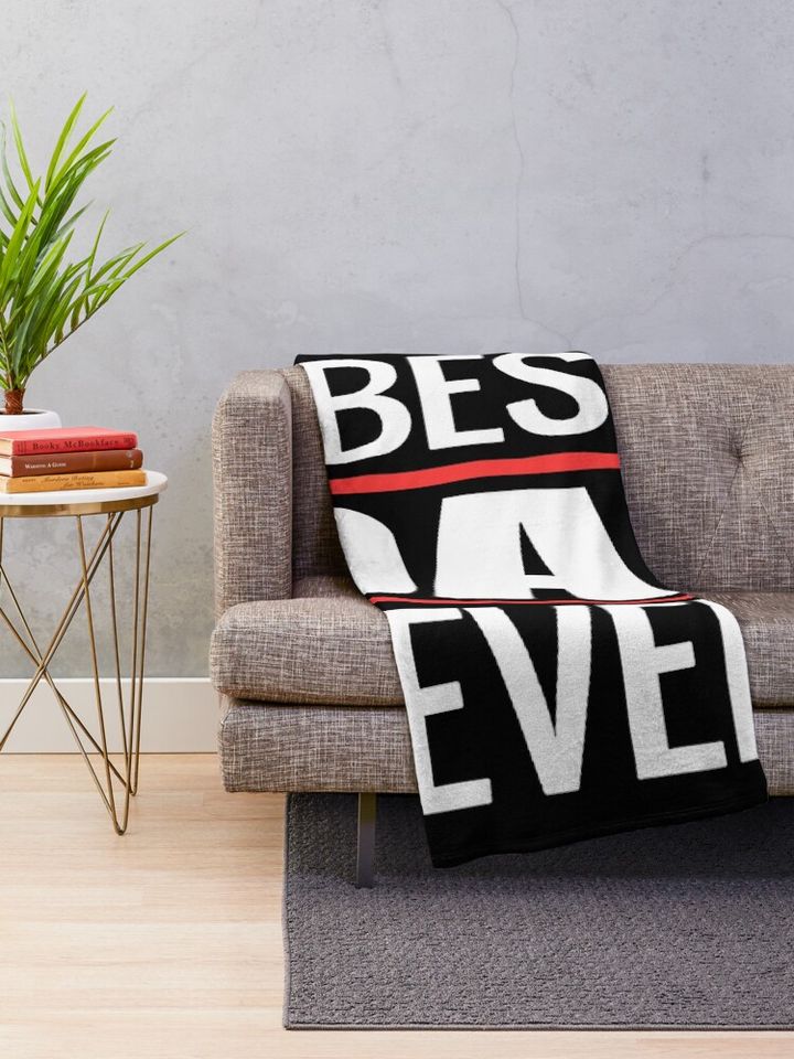best dad ever Throw Blanket