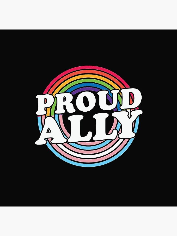 Proud Ally Pin, Proud Ally Pin