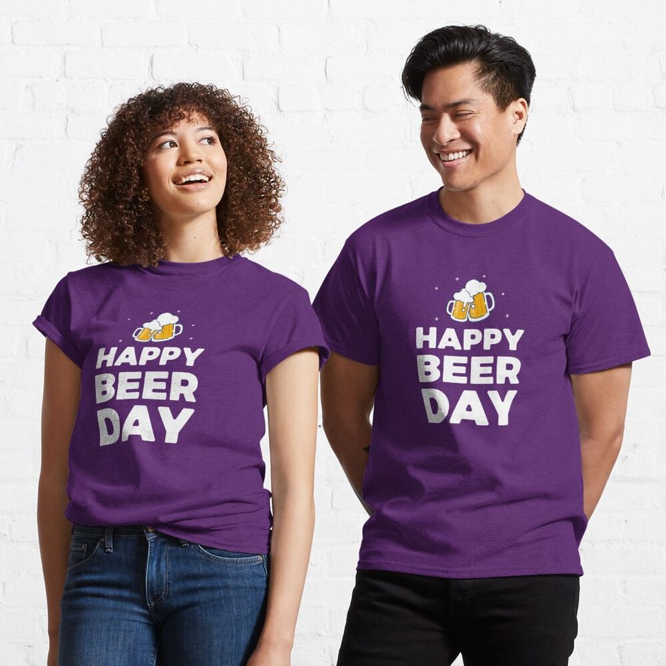 Happy International Beer day Gift Classic T-Shirt