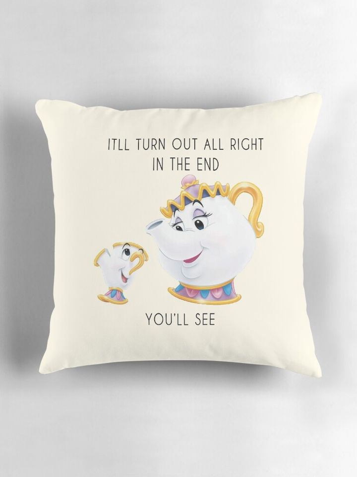 Mrs. Pots Beauty and the Beast Quote Pillow