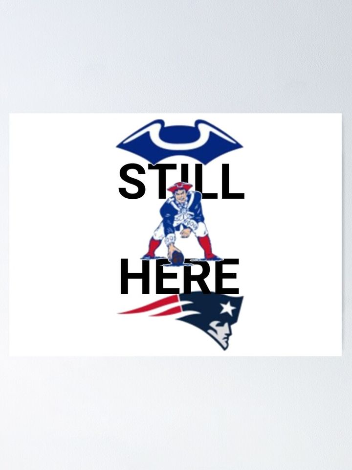 Still Here Patriots Vertical Poster