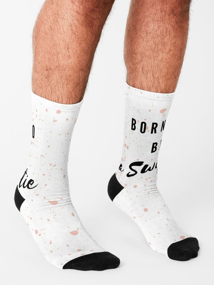 Born to be a Taylor Version Socks