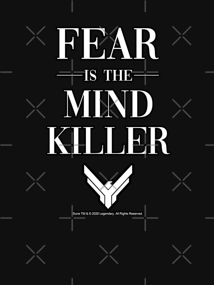 Fear is the Mind Killer Dune Quote Classic T-Shirt