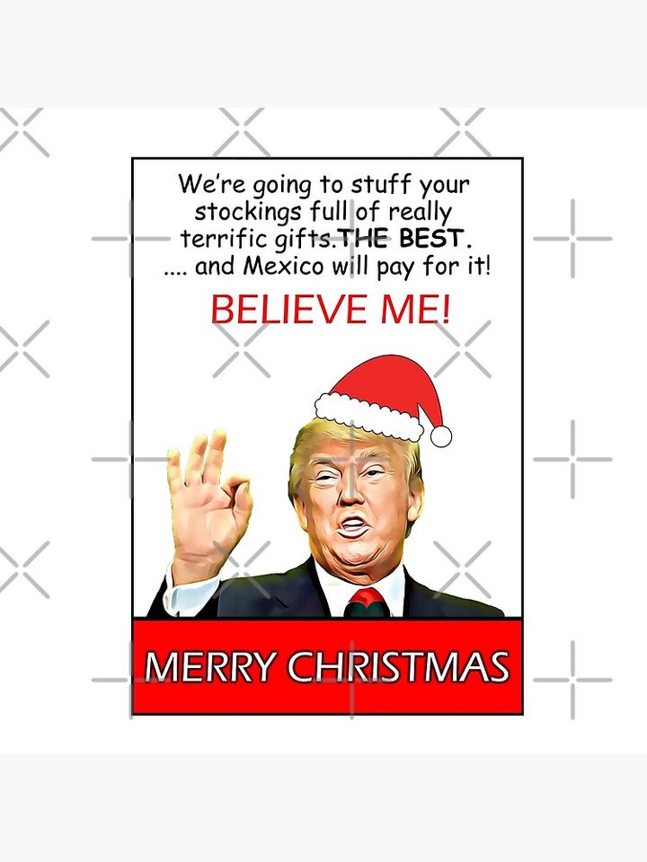 Funny Trump Christmas - Believe Me Pillow