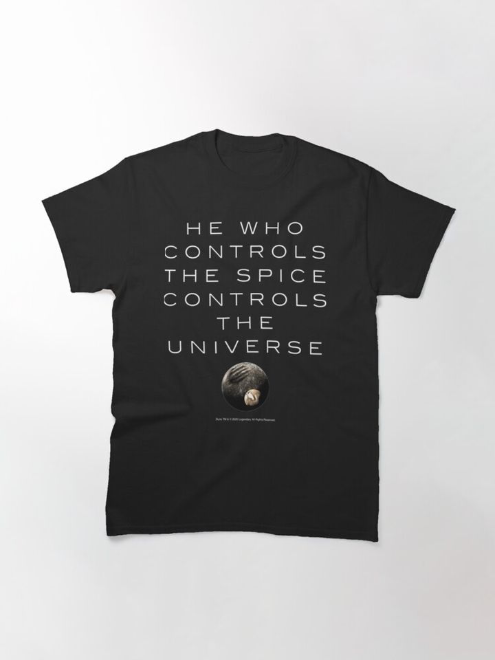 He Who Controls The Universe Classic T-Shirt