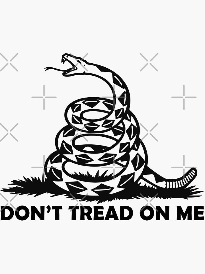 Don't Tread On Me Sticker