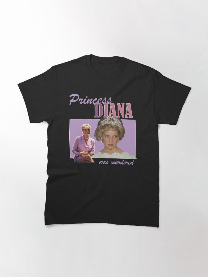 Princess Diana was Murdered Classic T-Shirt