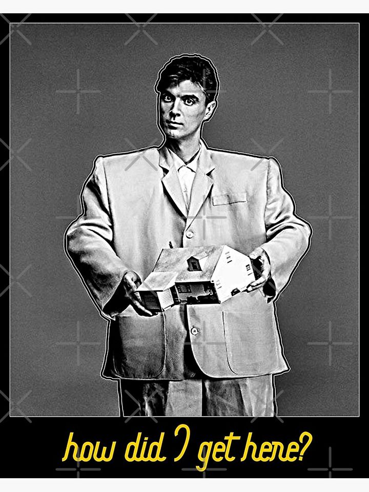 David Byrne - How Did I Get Here? FanArt Premium Matte Vertical Poster