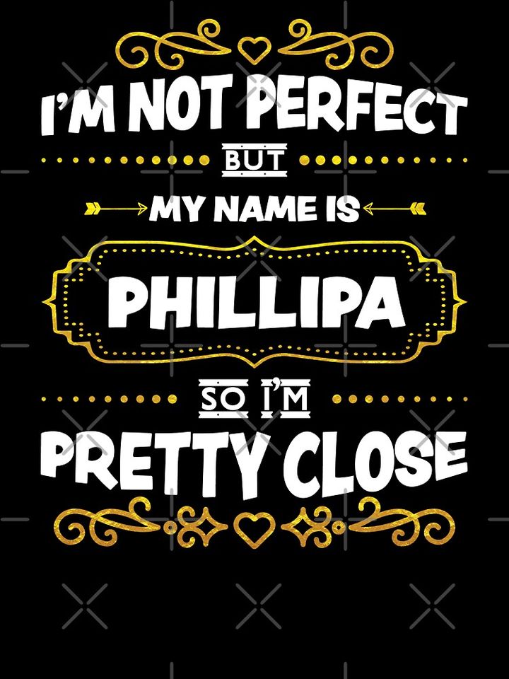 Phillipa I'm Not Perfect Aesthetic Custom Name Kids T-Shirt