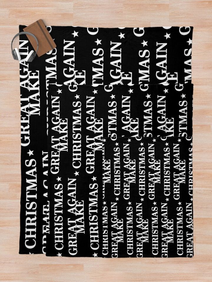 Make Christmas Great Again Throw Blanket