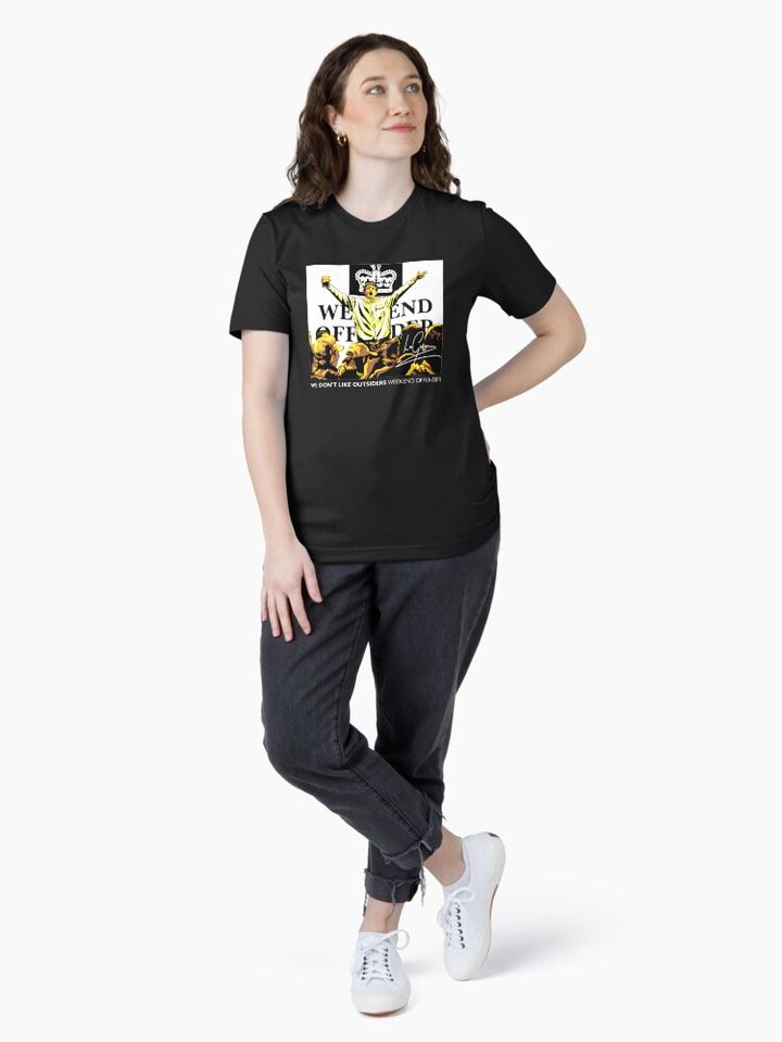 We Don't Like Outsiders Weekend Essential T-Shirt