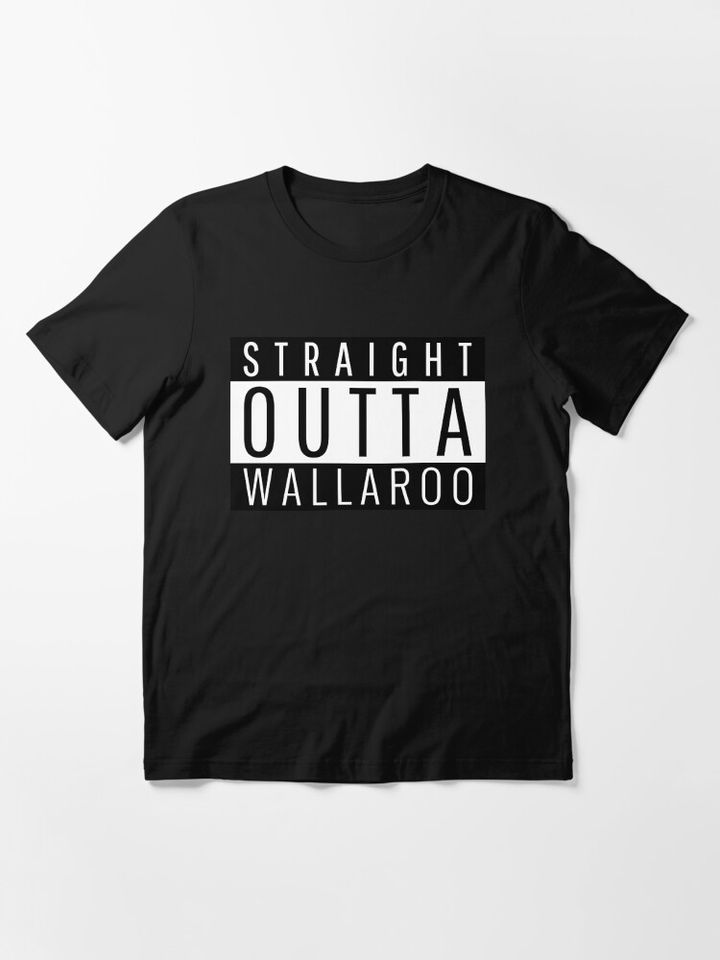 Straight Outta Wallaroo South Australia  Essential T-Shirt