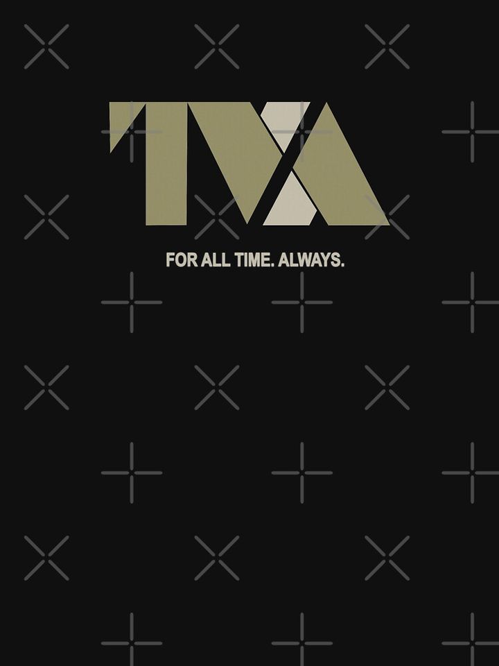 Loki: TVA For All Time. Always. Classic T-Shirt