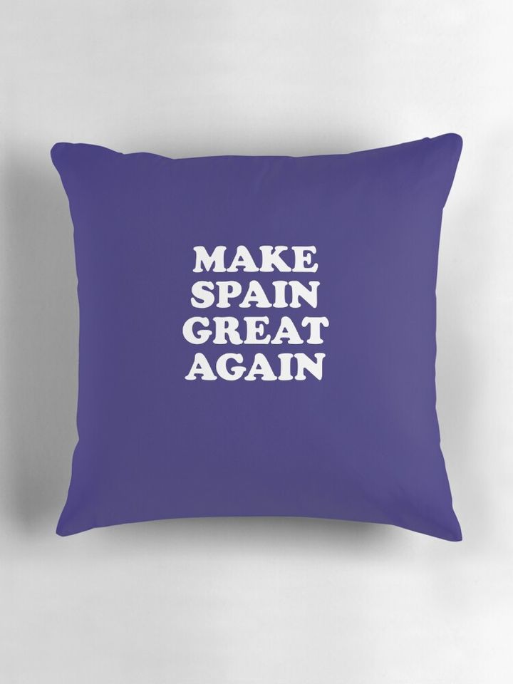 Make Spain Great Again Donald Trump Pillow